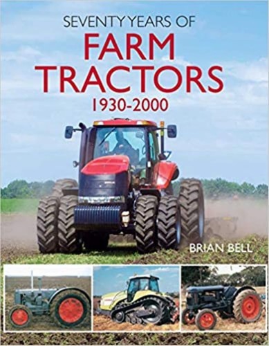 Seventy years farm tractors - of,